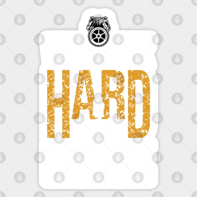 Work Hard and Stay Humble Teamsters union worker shirt Sticker by laverdeden
